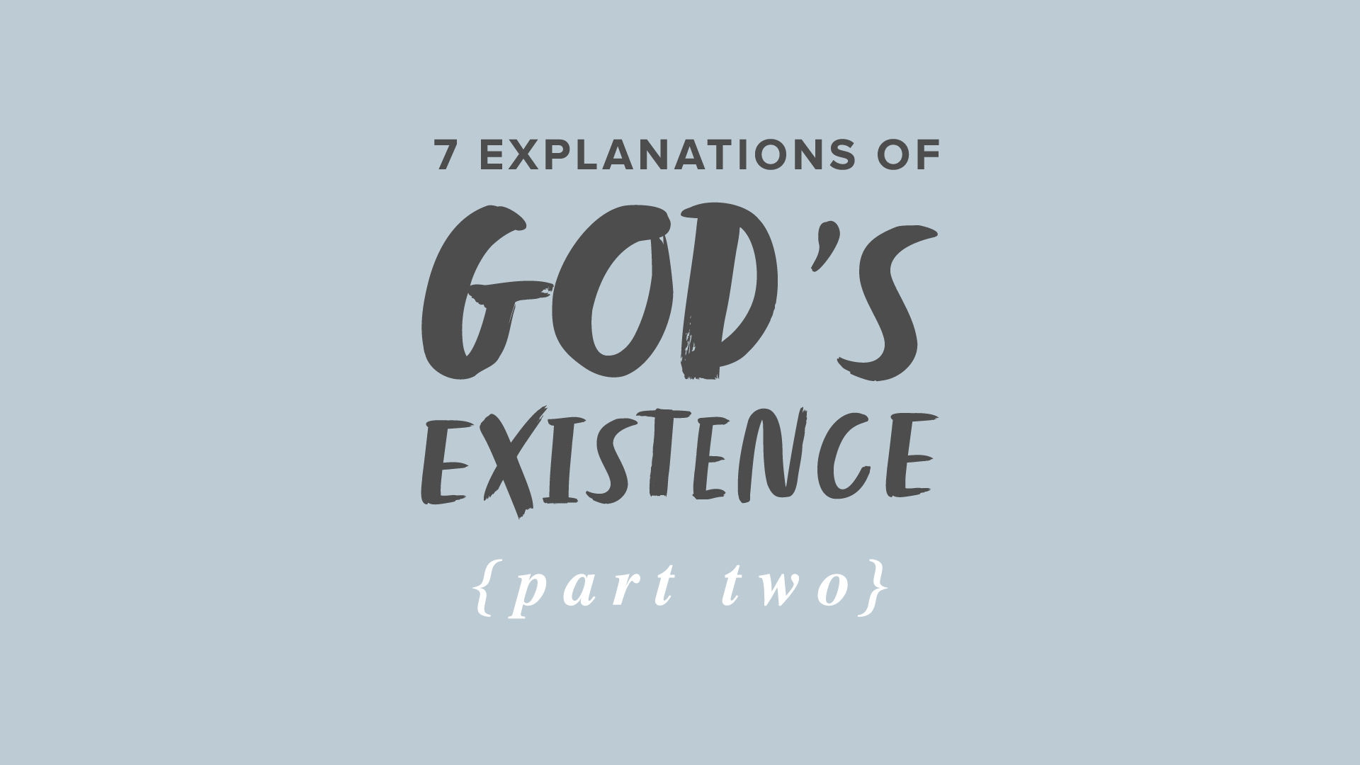 7 Explanations – Part 2
