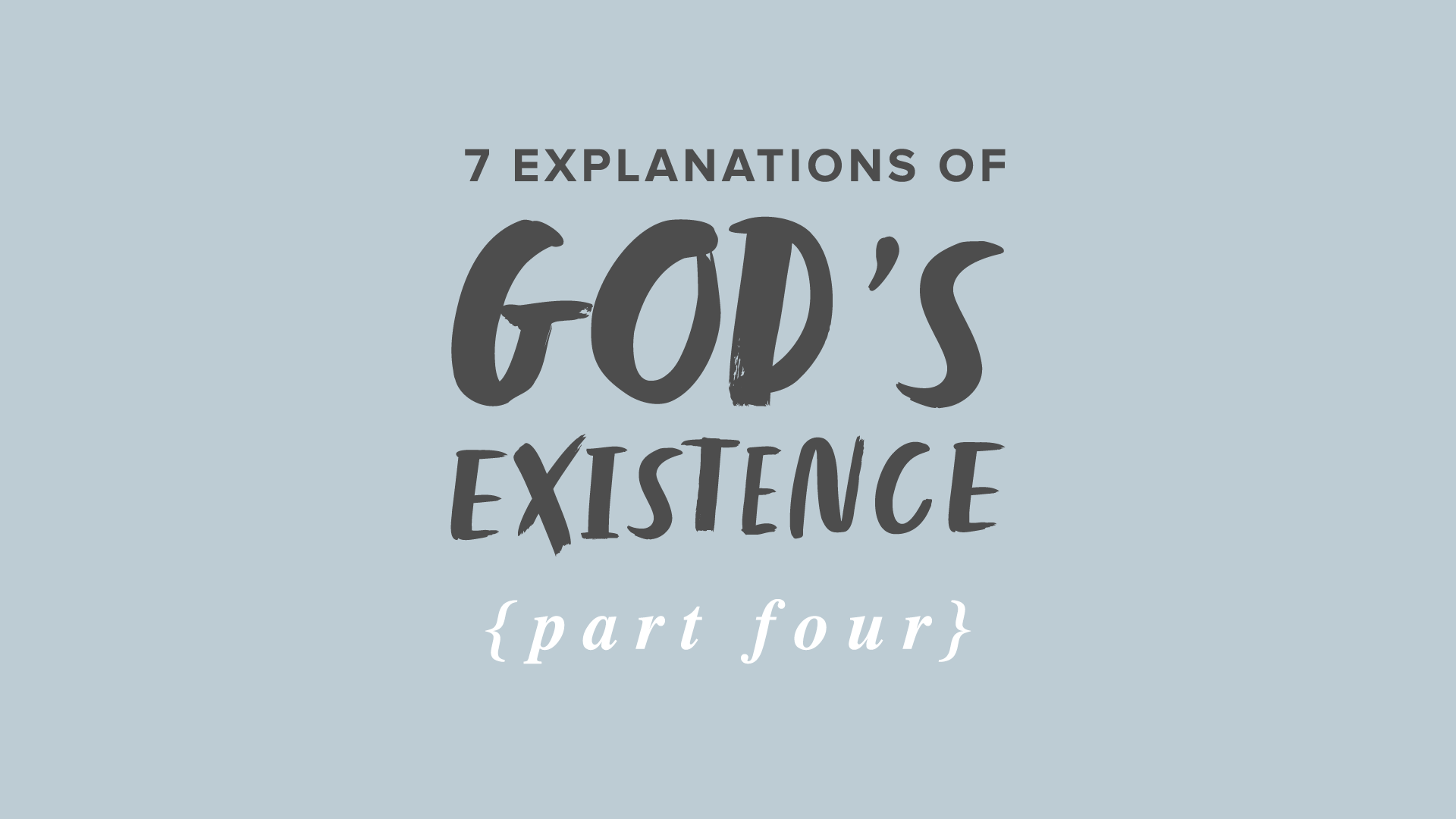 7 Explanations – Part 4