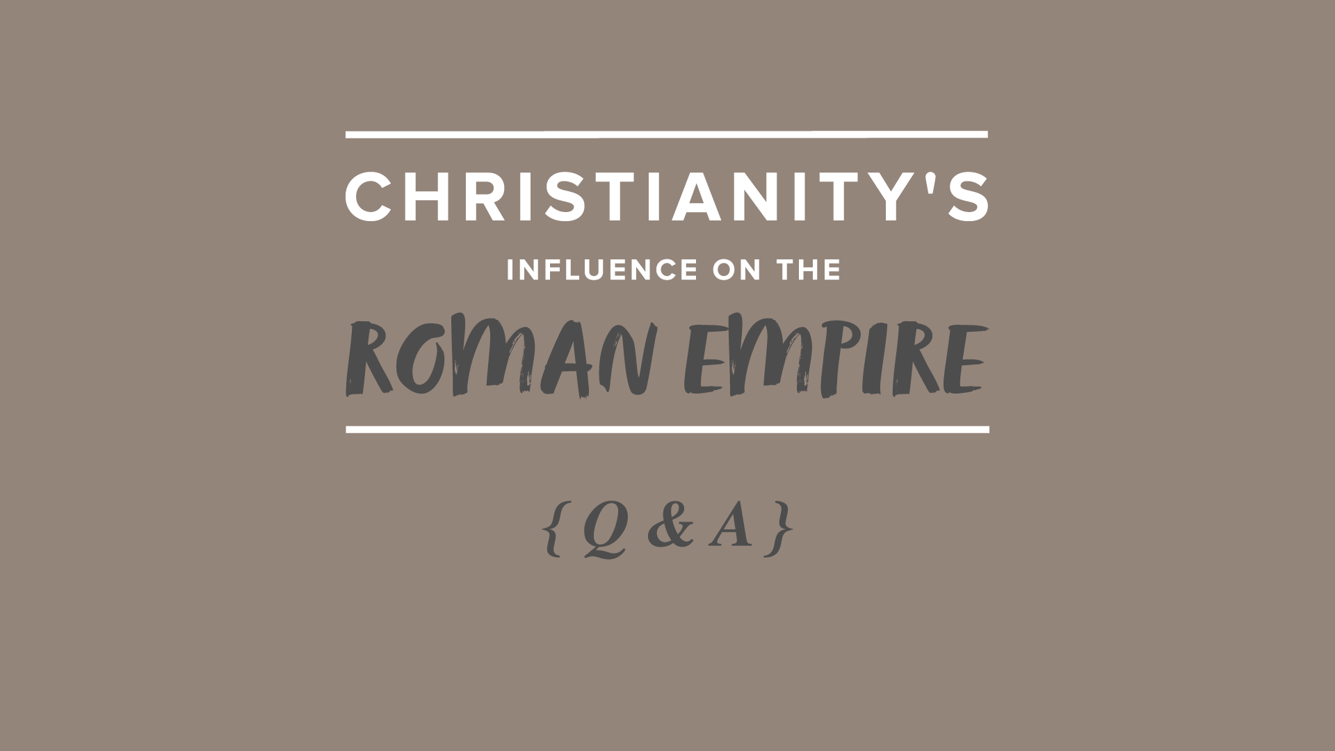 Roman Empire – Q&A